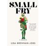 Small Fry - Lisa Brennan-Jobs