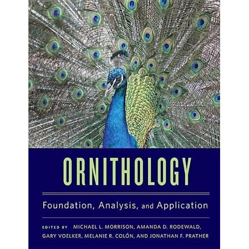 Ornithology – Michael L. Herausgeber: Morrison, Gary Voelker, Amanda D. Rodewald