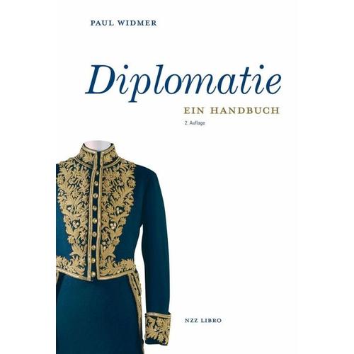 Diplomatie - Paul Widmer