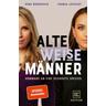 Alte WEISE Männer - Nena Brockhaus, Franca Lehfeldt