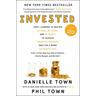 Invested - Danielle Town, Phil Town
