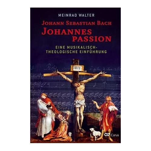 Johann Sebastian Bach: Johannespassion – Meinrad Walter