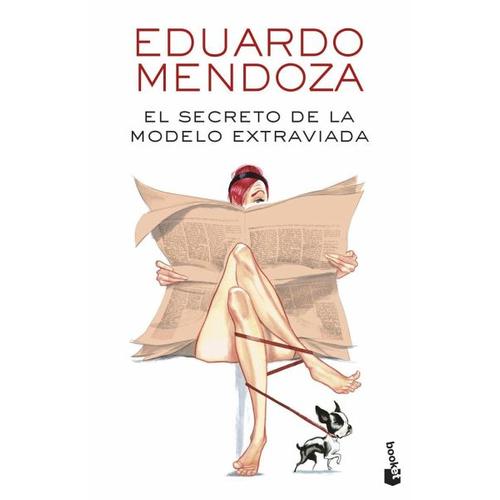 El secreto de la modelo extraviada – Eduardo Mendoza