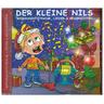 Der Kleine Nils, Weihnachtstraum - Lieder + Geschichten - Der Kleine Nils