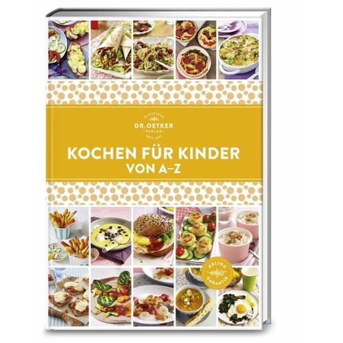 Kochen für Kinder von A-Z – Dr. Oetker Verlag