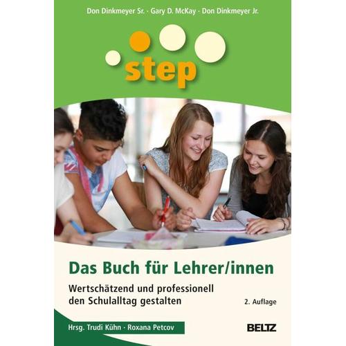 Step – Das Buch für Lehrer/innen – Don Dinkmeyer, Don Dinkmeyer, Gary D. McKay