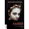 Amber - Rose Marie Gasser Rist
