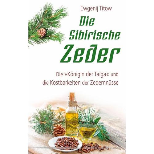 Die sibirische Zeder - Ewgenij Titow