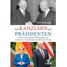 Von Kanzlern und Präsidenten - Rolf Steininger