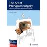 The Art of Pterygium Surgery - Arun C. Gulani