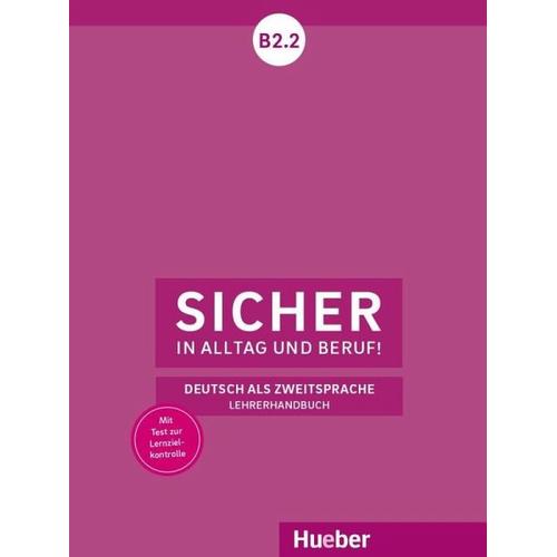 Sicher in Alltag und Beruf! B2.2