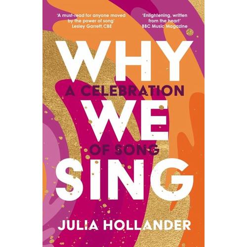 Why We Sing – Julia Hollander