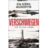 Verschwiegen / Mörderisches Island Bd.1 - Eva Björg Ægisdóttir