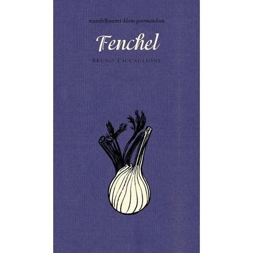 Fenchel – Bruno Ciccaglione