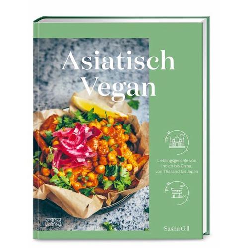 Asiatisch vegan - Sasha Gill