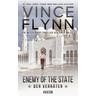 Enemy Of The State - Der Verräter - Vince Flynn
