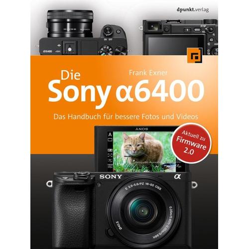 Die Sony Alpha 6400 - Frank Exner