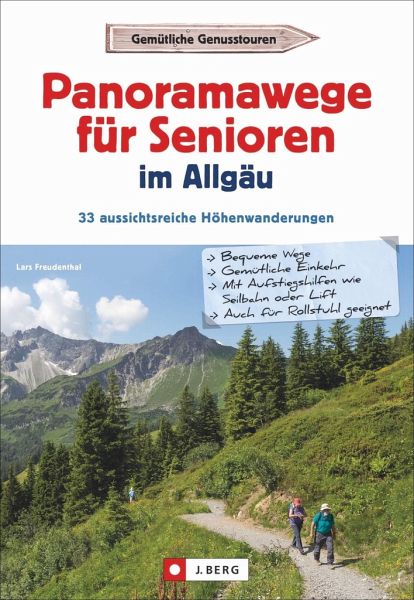 Panoramawege für Senioren Allgäu – Lars Freudenthal
