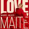 Love, Maite - Das Beste... Bis Jetzt! (CD, 2023) - Maite Kelly