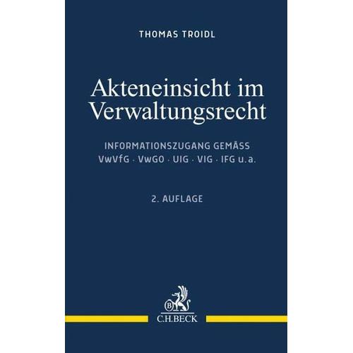 Akteneinsicht im Verwaltungsrecht – Thomas Troidl