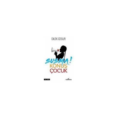 Susma Konus Cocuk – Dilek Cesur