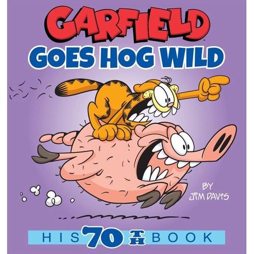 Garfield Goes Hog Wild - Jim Davis