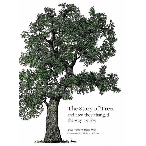 The Story of Trees – Kevin Hobbs, David West