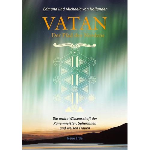 Vatan – der Pfad des Nordens – Edmund von Hollander, Michaela von Hollander