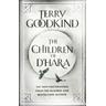 The Children of D'Hara - Terry Goodkind