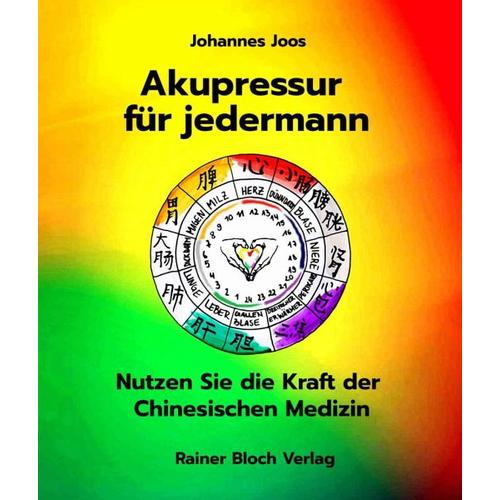 Akupressur für jedermann – Johannes Joos