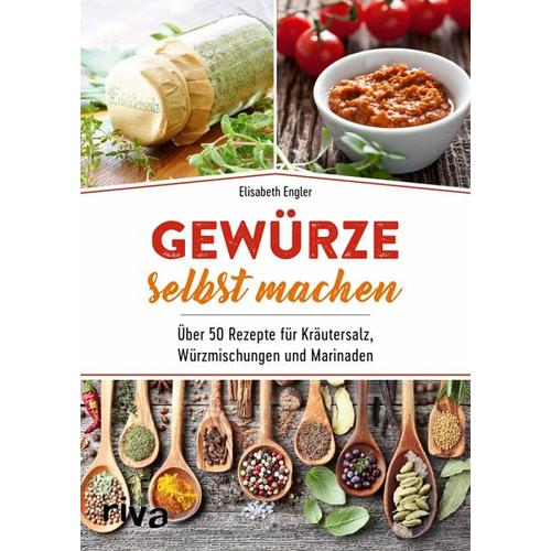 Gewürze selbst machen – Elisabeth Engler