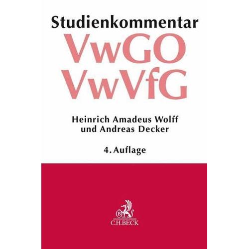 Verwaltungsgerichtsordnung (VwGO) Verwaltungsverfahrensgesetz (VwVfG) – Heinrich Amadeus Wolff, Andreas Decker