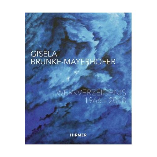 Gisela Brunke-Mayerhofer: Werkverzeichnis 1966-2018 – Gisela Vorlage:Brunke-Mayerhofer