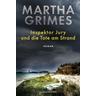 Inspektor Jury und die Tote am Strand / Inspektor Jury Bd.25 - Martha Grimes