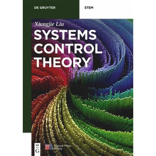 Systems Control Theory – Xiangjie Liu