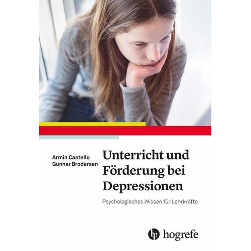 Unterricht und Förderung bei Depressionen – Armin Castello, Gunnar Brodersen
