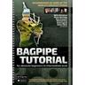 Bagpipe Tutorial - incl. app cooperation - Tutorial Bagpipe