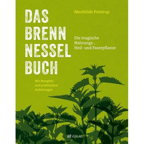 Das Brennnessel-Buch – Mechtilde Frintrup