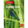 Das große BLV Handbuch Insekten - Ewald Gerhardt, Marina Gerhardt