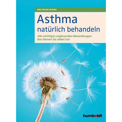 Asthma natürlich behandeln – Waltraud Rehms