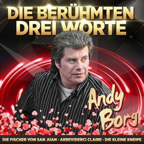 Jahrtausendhits-Die Berühmten Drei Worte (CD, 2020) – Andy Borg
