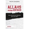 Allahs mutige Kritiker - Ralph Ghadban