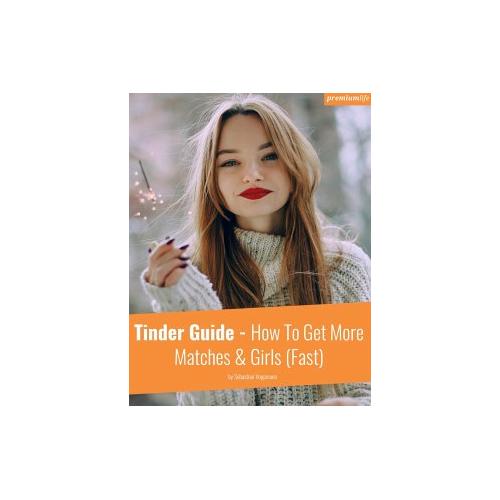 Tinder Guide – Sebastian Voppmann