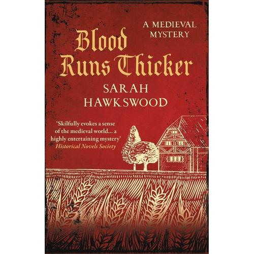 Blood Runs Thicker – Sarah Hawkswood