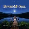 Beyond My Soul (CD, 2020) - Frank Tuppek