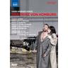 Der Prinz Von Homburg (DVD) - Naxos / Naxos Audiovisual