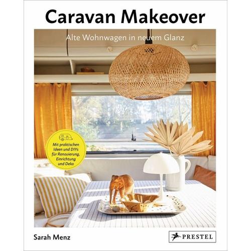 Caravan Makeover: Alte Wohnwagen in neuem Glanz – Sarah Menz