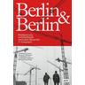 Berlin & Berlin - Friedemann Kunst