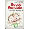 Zoff mit Zahnarzt / Rocco Randale Bd.11 - Alan Macdonald