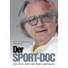 Der Sport-Doc - Reinhard Weinstabl
